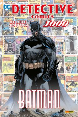 Batman: Detective Comics 1000 (Deluxe Edition) von Adams,  Neil, Bendis,  Brian Michael, Capullo,  Greg, Daniel,  Tony S., Johns,  Geoff, Jones,  Joelle, Jones,  Kelley, King,  Tom, Kruhm,  Ralph, Lee,  Jim, Mahnke,  Doug, Maleev,  Alex, Martínez Bueno,  Alvaro, Priest,  Christopher, Snyder,  Scott, Tomasi,  Peter J., Tymion IV,  James, u.a.