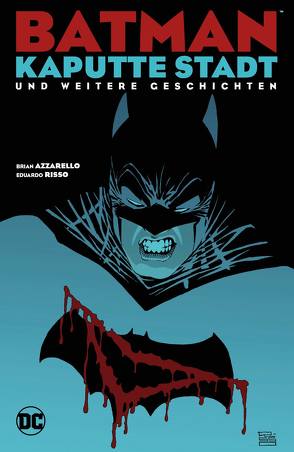 Batman: Kaputte Stadt und weitere Geschichten von Azzarello,  Brian, Kups,  Steve, Risso,  Eduardo