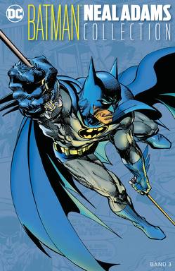 Batman: Neal-Adams-Collection von Adams,  Neal, Bates,  Cary, Dorfman,  Leo, Giordano,  Dick, Haney,  Bob, Kups,  Steve, O`Neil,  Dennis, Zahn,  Jürgen