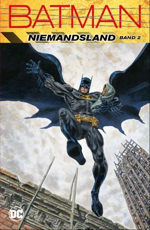 Batman: Niemandsland von Davis,  Guy, Gale,  Bob, Hillefeld,  Marc, Kruhm,  Ralph, O`Neil,  Dennis, Rucka,  Greg, Scott,  Damion, Winslade,  Phil