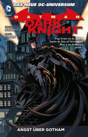 Batman: The Dark Knight von Cifuentes,  Vicente, Finch,  David, Friend,  Richard, Hurwitz,  Gregg, Ryp,  Juan Jose, Suayan,  Mico