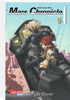 Battle Angel Alita – Mars Chronicle 9 von Kishiro,  Yukito, Seebeck,  Jürgen