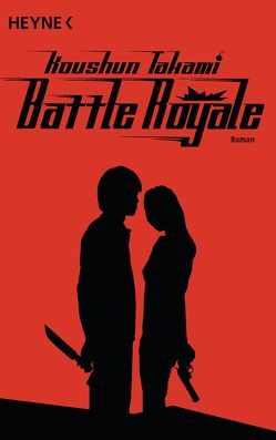 Battle Royale von Altmann,  Jens H., Takami,  Koushun