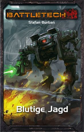 BattleTech 33: Blutige Jagd von Burban,  Stefan