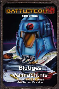 BattleTech Legenden 11 – Das Blut der Kerensky 2 von Stackpole,  Michael A.