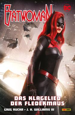 Batwoman: Das Klagelied der Fledermaus von Hidalgo,  Carolin, Rucka,  Greg, Williams III,  J.H.