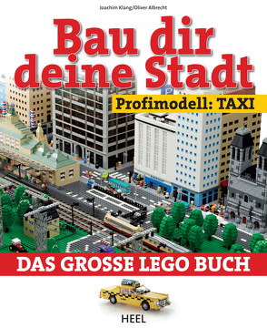 Bau dir deine Stadt – Profimodell: Taxi von Albrecht,  Oliver, Klang,  Joachim