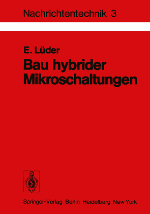 Bau hybrider Mikroschaltungen von Lüder,  E.