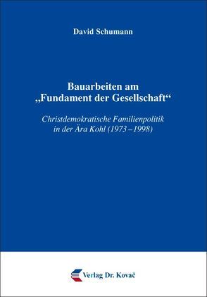 Bauarbeiten am „Fundament der Gesellschaft“ von Schumann,  David