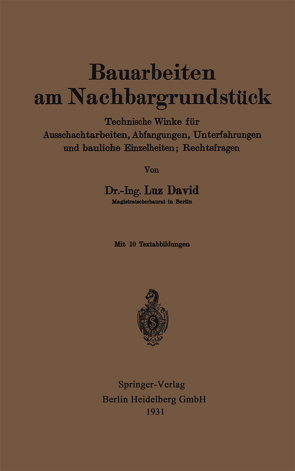 Bauarbeiten am Nachbargrundstück von David,  Luz