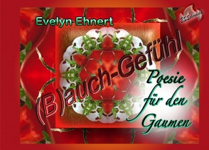 (B)auch-Gefühl von Ehnert,  Evelyn