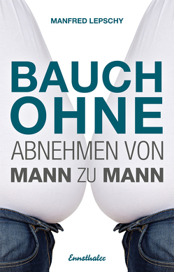 Bauch ohne von Kondert,  Gerhard, Lepschy,  Manfred