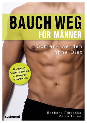 Bauch weg für Männer von Linné,  Petra, Plaschka,  Barbara