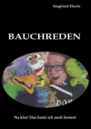 Bauchreden von Eberle,  Siegfried