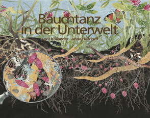 Bauchtantz in der Unterwelt von Källander,  Inger