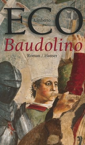 Baudolino von Eco,  Umberto, Kroeber,  Burkhart