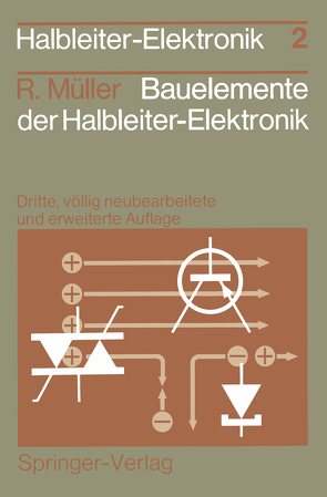 Bauelemente der Halbleiter-Elektronik von Müller,  Rudolf