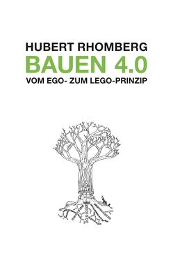 Bauen 4.0 von Rhomberg,  Hubert