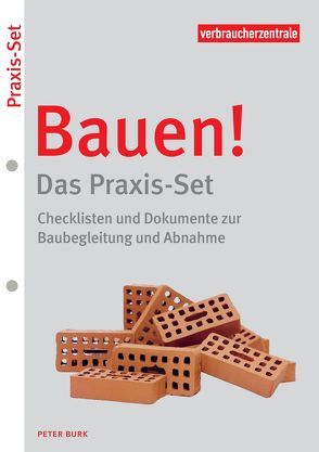 Bauen! – Das Praxis-Set von Burk,  Peter