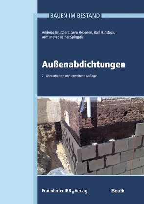 Bauen im Bestand – Buch mit E-Book von Brundiers,  Andreas, Eßmann,  Frank, Gänßmantel,  Jürgen, Geburtig,  Gerd, Hebeisen,  Gero, Hunstock,  Ralf, Meyer,  Arnt, Spirgatis,  Rainer