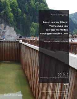 Bauen in einer Allianz: Vermeidung von Interessenskonflikten durch gemeinsame Ziele von Purrer,  Walter, Tautschnig,  Arnold