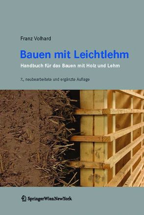 Bauen mit Leichtlehm von Volhard,  Franz