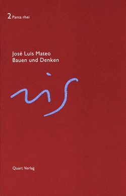 Bauen und Denken von Dell'Anno,  Regula, DiBattista,  Nicola, Koch,  David, Mateo,  José L, Simon,  Karin, Spengler,  Ute, Wirz,  Heinz