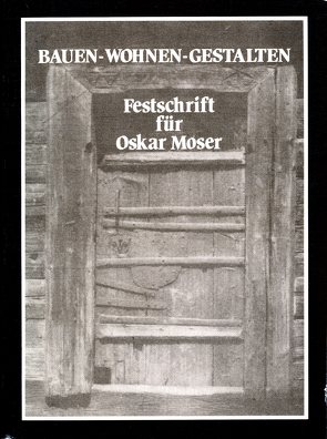 Bauen – Wohnen – Gestalten von Eberhart,  H, Hänsel,  V, Jontes,  G, Katschnig-Fasch,  E