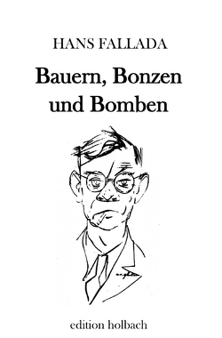 Bauern, Bonzen und Bomben von Fallada,  Hans