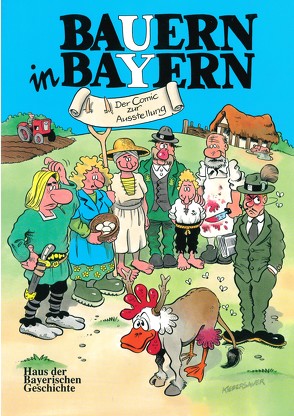 Bauern in Bayern von Geisler,  Hans, Kiefersauer,  Hansi, Müller-Wirthmann,  Bernhard