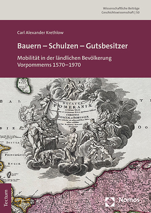 Bauern – Schulzen – Gutsbesitzer von Krethlow,  Carl Alexander