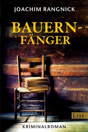 Bauernfänger von Rangnick,  Joachim