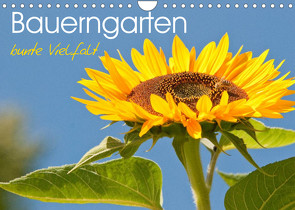 Bauerngarten – bunte Vielfalt (Wandkalender 2022 DIN A4 quer) von Bölts,  Meike