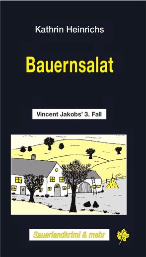 Bauernsalat von Heinrichs,  Kathrin