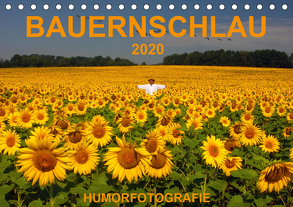 BAUERNSCHLAU 2020 (Tischkalender 2020 DIN A5 quer) von Hinterleitner,  Josef