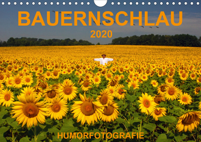 BAUERNSCHLAU 2020 (Wandkalender 2020 DIN A4 quer) von Hinterleitner,  Josef