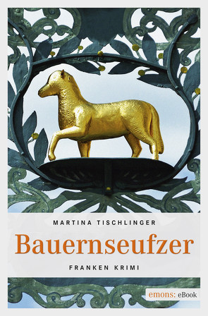 Bauernseufzer von Tischlinger,  Martina