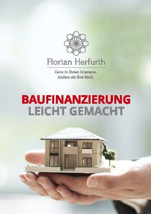 Baufinanzierung leicht gemacht von Herfurth,  Florian