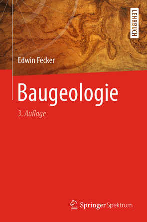 Baugeologie von Fecker,  Edwin