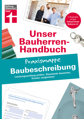 Bauherren Praxismappe – Baubeschreibung von Ellinger,  Marc