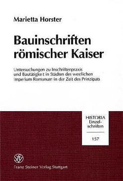 Bauinschriften römischer Kaiser von Horster,  Marietta