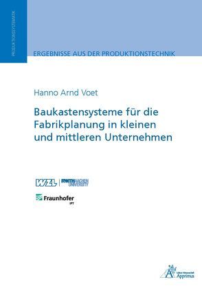 Baukastensysteme für die Fabrikplanung in kleinen und mittleren Unternehmen von Voet,  Hanno Arnd