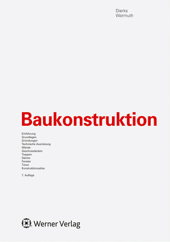 Baukonstruktion von Dierks,  Klaus, Gabriel,  Knut, Hänel,  Klaus, Klostermann,  Olaf, Kuhlmann,  Elmar, Schlaich,  Jörg, Tietge,  Hans-Werner, Wormuth,  Rüdiger, Ziegert,  Christof