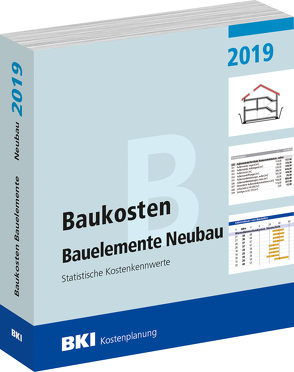 Baukosten Bauelemente Neubau 2019