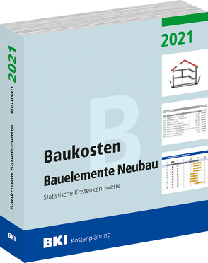 Baukosten Bauelemente Neubau 2021