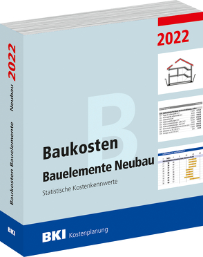 Baukosten Bauelemente Neubau 2022