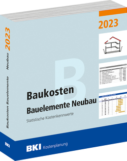 Baukosten Bauelemente Neubau 2023