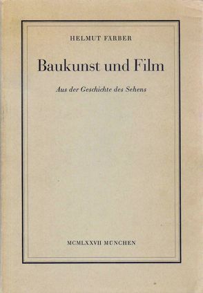 Baukunst und Film von Färber,  Helmut