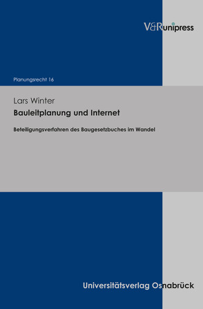 Bauleitplanung und Internet von Stüer,  Bernhard, Winter,  Lars