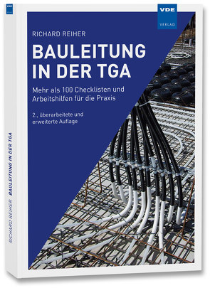 Bauleitung in der TGA von Reiher,  Richard